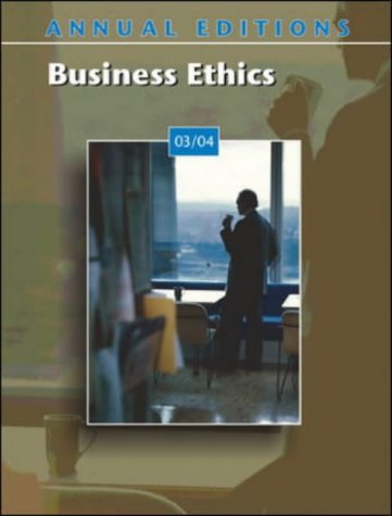 Stock image for BUSINESS ETHICS. Annual Editions. 03/04 for sale by de Wit Books