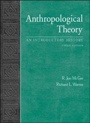 9780072840469: Anthropological Theory: An Introductory History