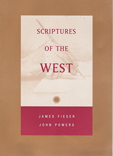 9780072840957: Scriptures of the West [Paperback] by James Fieser