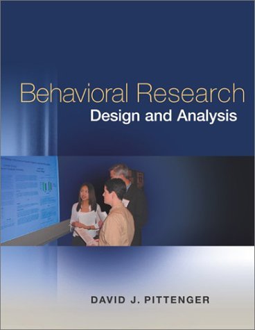 Stock image for Behavioral Research Design and Analysis with Making the Grade CD-ROM for sale by PsychoBabel & Skoob Books
