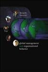 9780072843064: Global Management and Organizational Behavior: Text, Readings, Cases, and Exercises