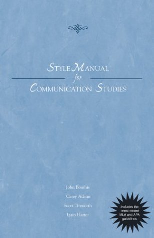 Imagen de archivo de Style Manual for Communication Studies - Updated Printing with 2002 APA Guidelines a la venta por Irish Booksellers