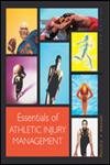 Stock image for Essentials of Athletic Injury Management for sale by Better World Books: West