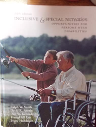 9780072843873: Inclusive And Special Recreation: Opportunities For Persons With Disabilities