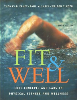 9780072844221: Fit & Well