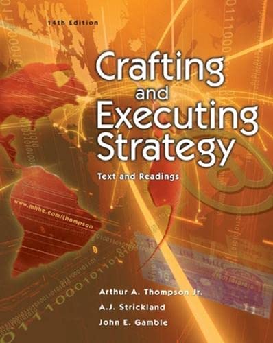 Beispielbild fr Crafting and Executing Strategy: Text and Readings zum Verkauf von ThriftBooks-Dallas