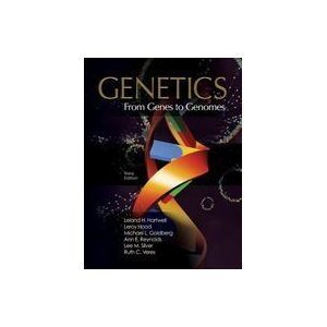 Stock image for Genetics: From Genes to Genomes, 3rd Edition 3rd edition by Leland H. Hartwell, Leroy Hood, Michael L. Goldberg, Ann E. (2008) Hardcover for sale by OwlsBooks