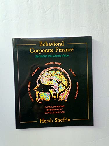 9780072848656: Behavioral Corporate Finance (Mcgraw-hill/irwin Series in Finance, Insurance, And Real Estate)