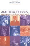 Imagen de archivo de America, Russia, and the Cold War, 1945-2002 a la venta por Better World Books