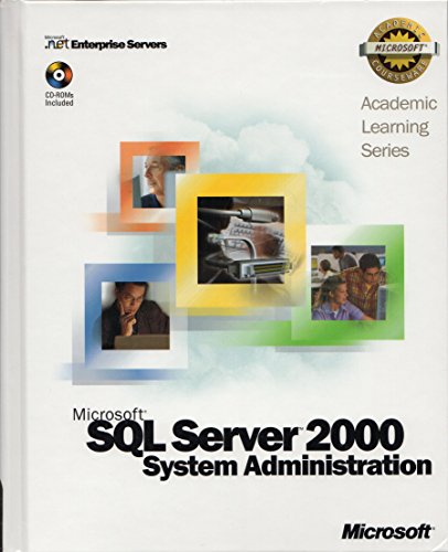 Als Microsoft Sql Server 2000 System Administration (9780072850765) by Microsoft Corporation
