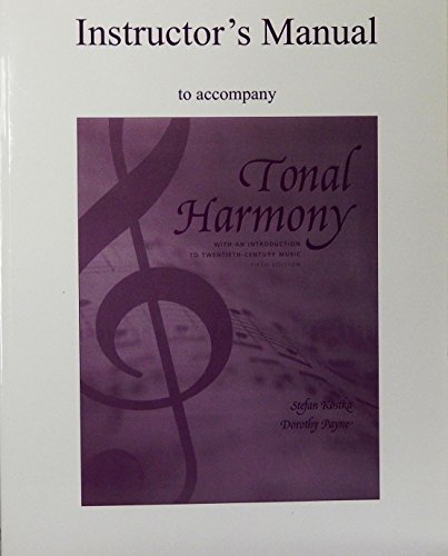 Imagen de archivo de Instructor's Manual to Accompany Tonal Harmony a la venta por ThriftBooks-Atlanta