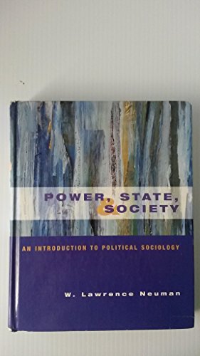 Beispielbild fr Power, State and Society: An Introduction to Political Sociology zum Verkauf von Books From California