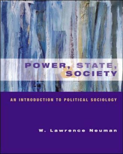 Stock image for Power, State and Society: An Introduction to Political Sociology for sale by Books From California
