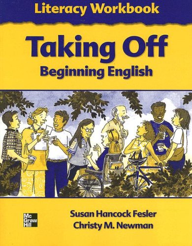 Imagen de archivo de Taking Off Beginning English Literacy Workbook a la venta por More Than Words