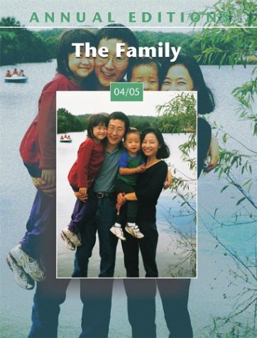Stock image for Annual Editions: The Family 04/05, 30th Edition for sale by a2zbooks
