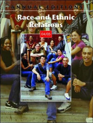Stock image for Annual Editions: Race and Ethnic Relations 04/05 (Annual Editions: Race & Ethnic Relations) for sale by Anderson Book