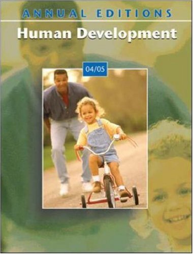 Beispielbild fr Annual Editions: Human Development 04/05 zum Verkauf von Green Street Books