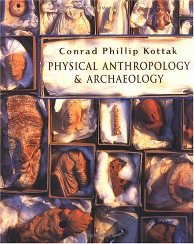 Beispielbild fr Physical Anthropology and Archaeology zum Verkauf von Better World Books