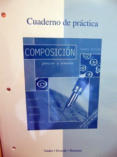 Stock image for Cuaderno de Trabajo to Accompany Composicion: Proceso y Sintesis for sale by ThriftBooks-Dallas