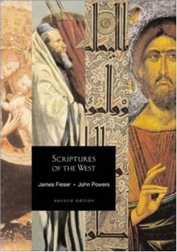 Scriptures of the West (9780072865240) by Fieser, James; Powers, John