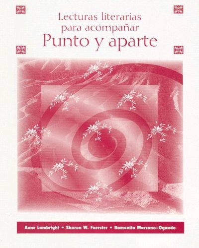 Beispielbild fr Lecturas literarias para acompanar Punto y aparte zum Verkauf von HPB-Red