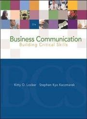 Imagen de archivo de Business Communication: Building Critical Skills with Powerweb and Bcomm Skill Booster a la venta por ThriftBooks-Atlanta