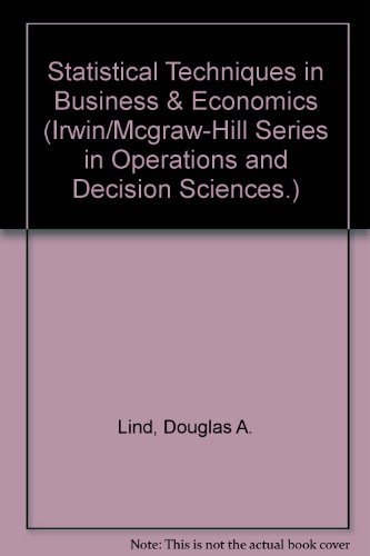 9780072868258: Statistical Techniques in Business & Economics (Irwin/McGraw-Hill Series in Operations and Decision Sciences.)