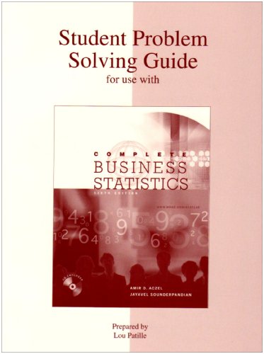 Stock image for Student Problem Solving Guide to accompany Complete Business Statistics for sale by AwesomeBooks