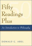 Imagen de archivo de Fifty Readings Plus : An Introduction to Philosophy a la venta por HPB-Red