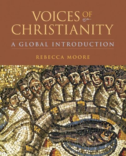 Stock image for Voices of Christianity: A Global Introduction for sale by ThriftBooks-Atlanta