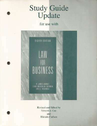 Study Guide Update for Use with Law For Business, 8th Edition (9780072870596) by A. James Barnes; Terry Morehead Dworkin; Eric L. Richards