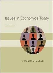 Stock image for Issues in Economics Today for sale by Isle of Books