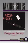 Stock image for Taking Sides : Clashing Views on Controversial Issues in Drugs and Society; 6th Edition for sale by a2zbooks