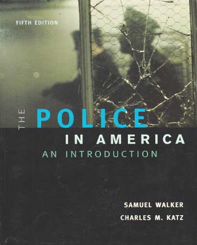 Beispielbild fr The Police In America: An Introduction zum Verkauf von Wonder Book