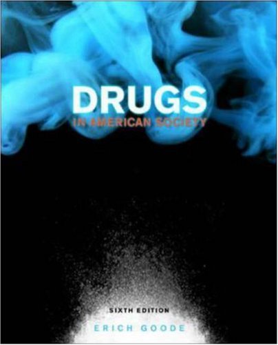 Beispielbild fr Drugs in American Society zum Verkauf von Wonder Book