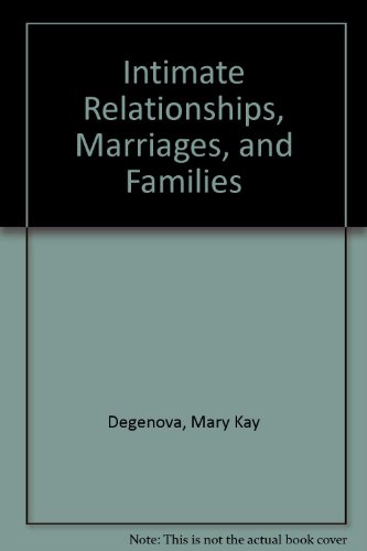 9780072875010: Intimate Relationships, Marriages, and Families