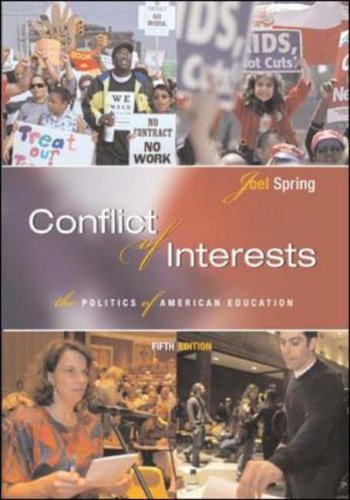 Stock image for Conflict of Interests: The Politics of American Education for sale by SecondSale