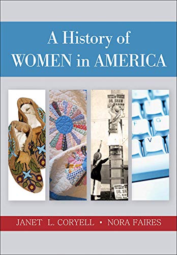 Beispielbild fr A History of Women in America zum Verkauf von BooksRun
