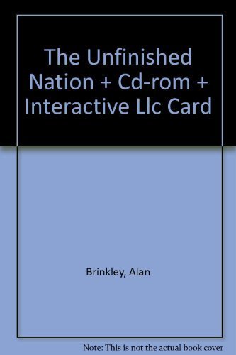 9780072879131: The Unfinished Nation + Interactive Llc Card