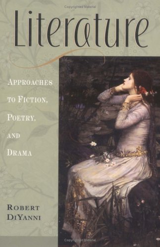 Stock image for Literature: Approaches to Fiction, Poetry, and Drama - Hardcover for sale by ThriftBooks-Dallas