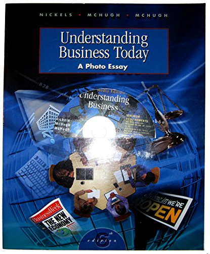 Beispielbild fr Understanding business today: A photo essay zum Verkauf von Wonder Book