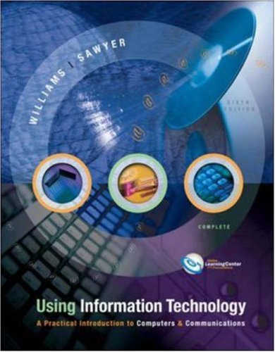 Stock image for Using Information Technology 6/e Complete Edition for sale by dsmbooks