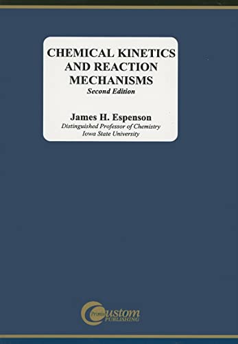 9780072883626: Chemical Kinetics and Reaction Mechanisms