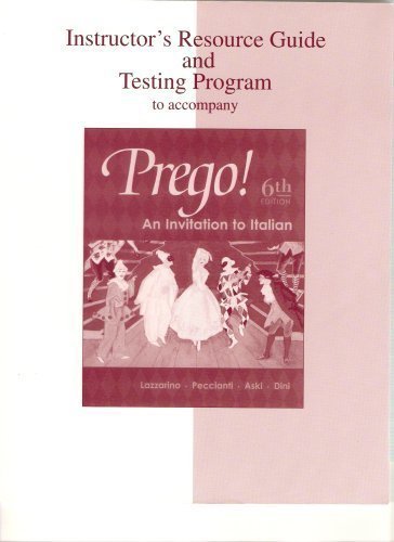 9780072883763: Instructor's Resource Guide and Test Program to Accompany Prego!: An Invitation to Italian, 6th Edit