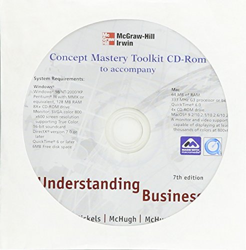 Concept Mastery Toolkit to Accompany Understanding Business (9780072884371) by Nickels; McHugh