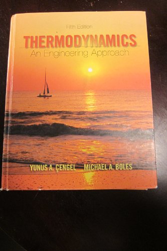 Beispielbild fr Thermodynamics: An Engineering Approach (Mcgraw-hill Series in Mechanical Engineering) zum Verkauf von GF Books, Inc.