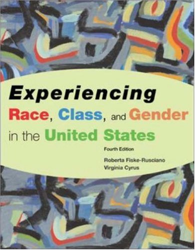 Stock image for Experiencing Race, Class, and Gender in the United States for sale by medimops
