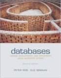 Databases: Design, Development, & Deployment Using Microsoft Access w/ Student CD (9780072886306) by Rob,Peter; Semaan,Elie
