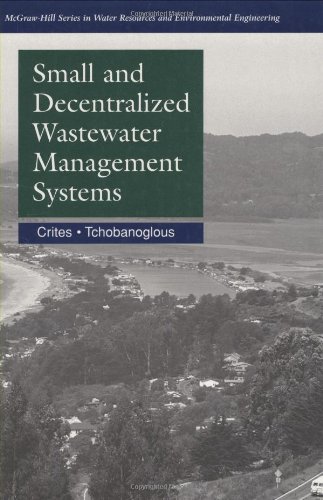 Imagen de archivo de Small & Decentralized Wastewater Management Systems a la venta por Isle of Books