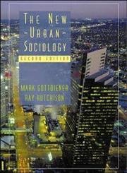 9780072891805: The New Urban Sociology